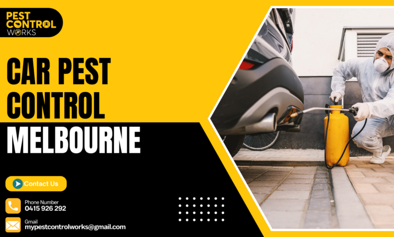 Car Pest Control Melbourne