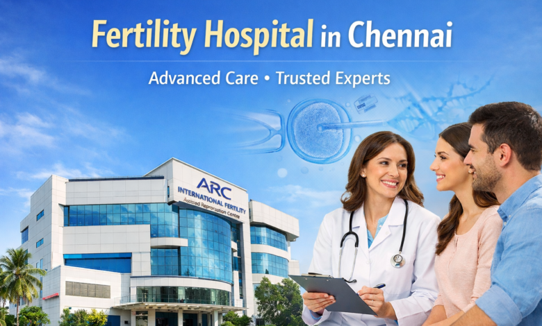 Fertility Hospital in Chennai