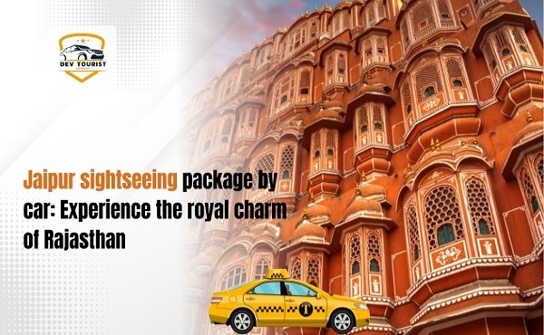 Jaipur to Ranthambore Taxi Service