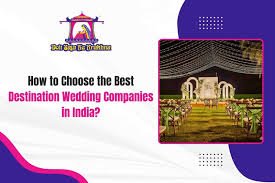 Destination Wedding Companies in India